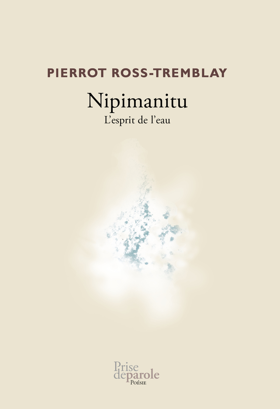 Nipimanitu : l’esprit de l’eau