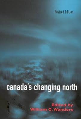 Canada’s changing North