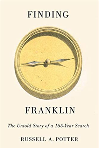 Finding Franklin : The untold story of a 165-year search