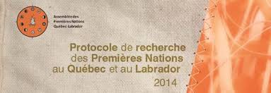 First Nations in Quebec and Labrador’s research protocol (Assembly of First Nations Quebec-Labrador) (Assemblée des Premières Nations Québec-Labrador)