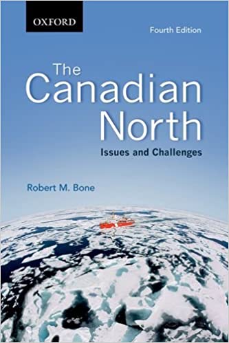 The Canadian north : issues and challenges