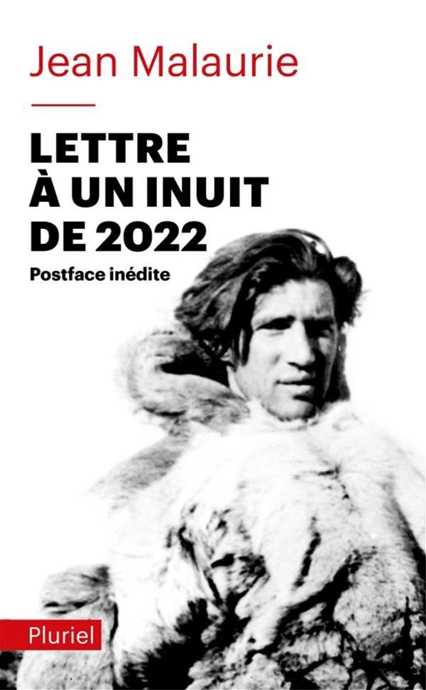 Lettre à un Inuit de 2022 : Un regard angoissé sur le destin d’un peuple