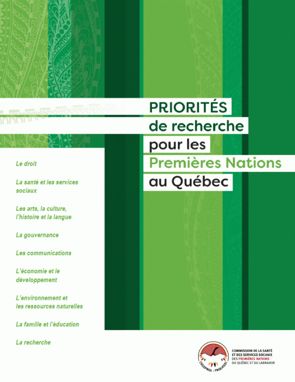Priorités de recherche pour les Premières Nations au Québec (Commission de la santé et des services sociaux des Premières Nations du Québec et du Labrador)